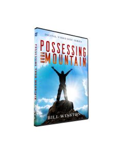 POSSESSING YOUR MOUNTAIN
