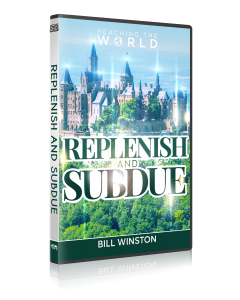 REPLENISH AND SUBDUE